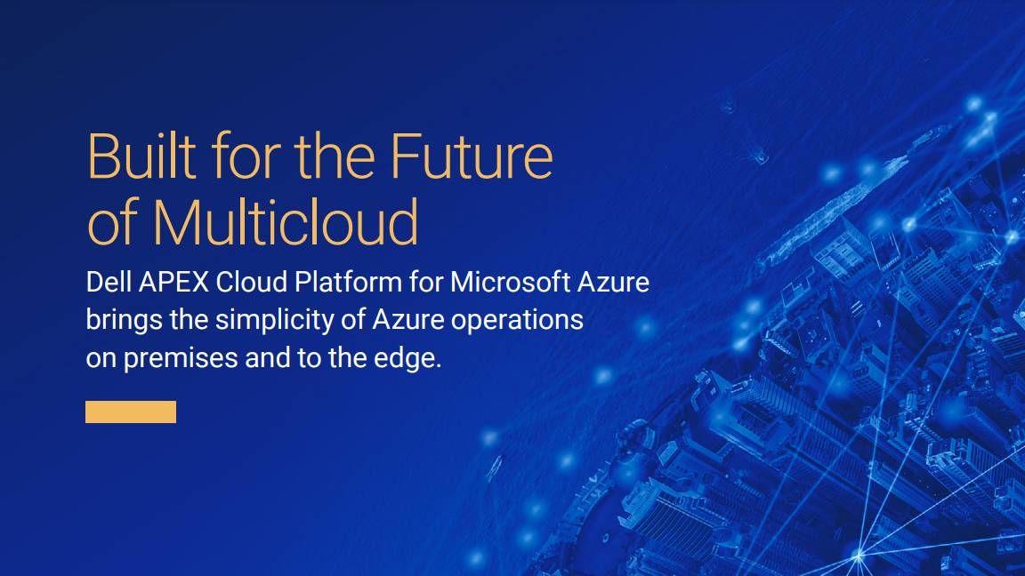 Built for the Future of Multicloud - Microsoft Azure