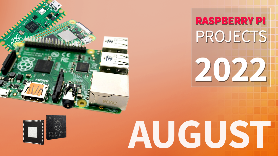 Cele mai bune proiecte Raspberry Pi : august 2022