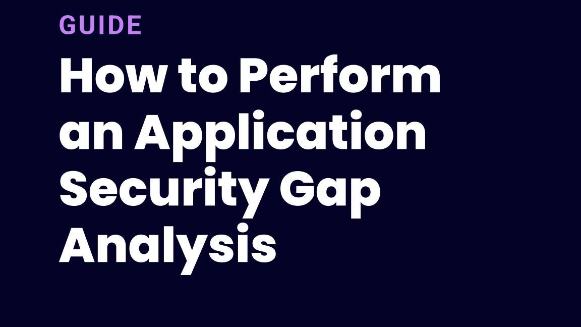 CISOs Guide to Gap Analysis