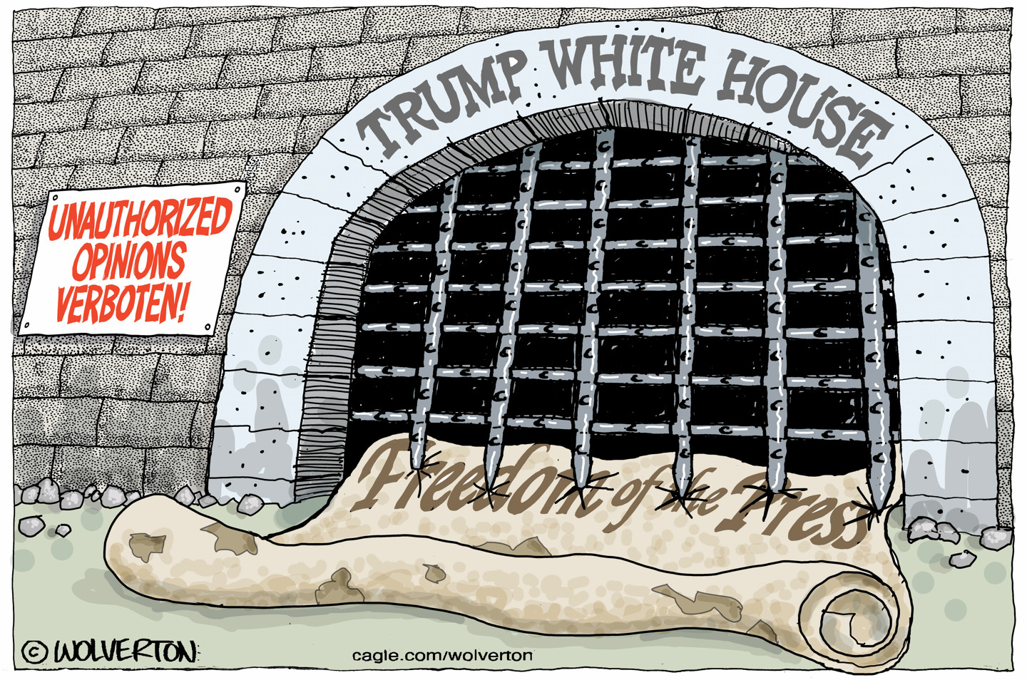 This cartoon depicts a medieval-style gate at the Trump White House slamming down onto the Constitution with the words &amp;ldquo;Freedom of the Press&amp;rdquo; at the top. A sign on the wall reads, "Unauthorized opinions verboten!&amp;rdquo;
