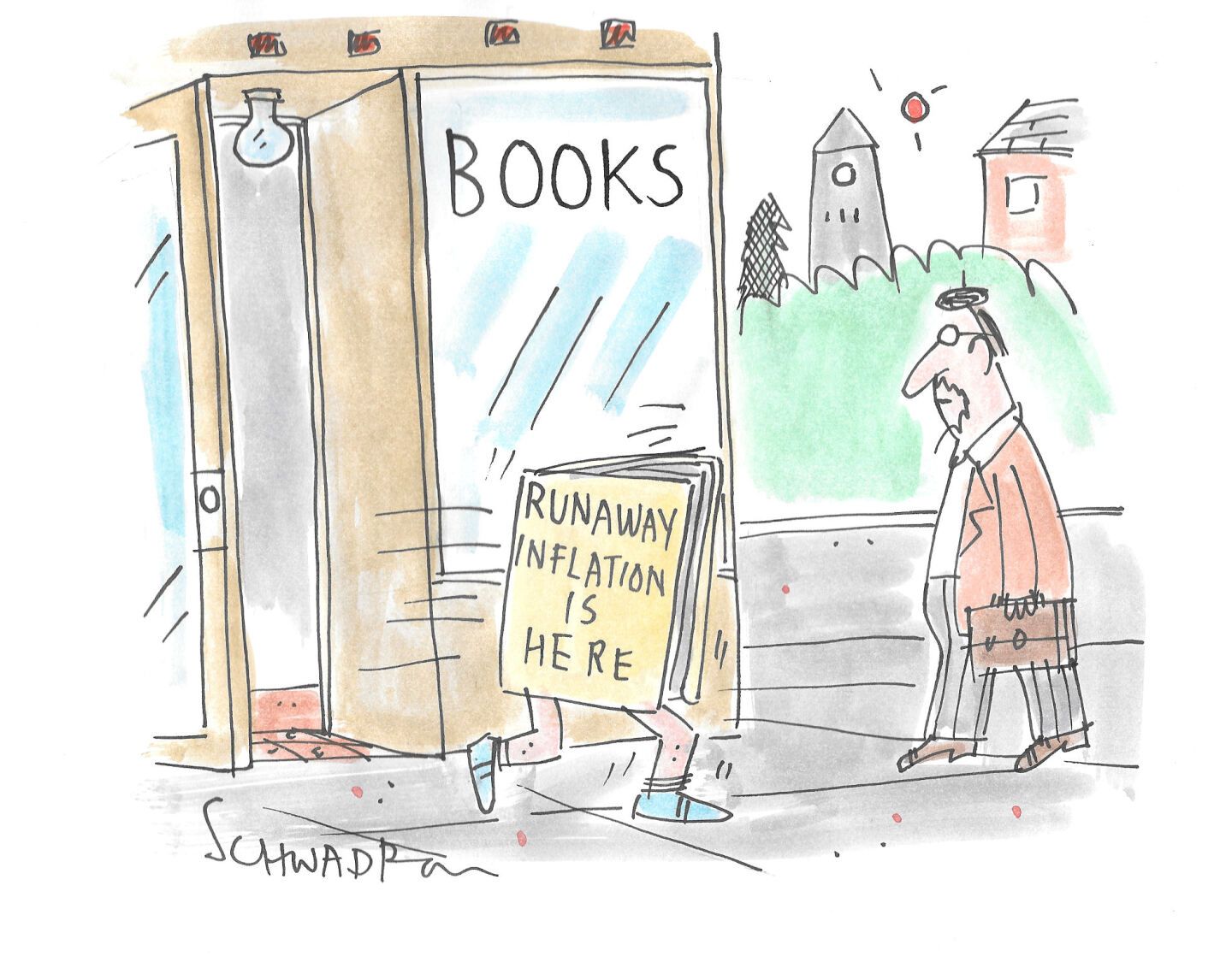 
                                A man walks down a sidewalk past a bookstore in this cartoon. A book with legs runs out of the bookstore and is titled, “Runaway inflation is here.”
                            