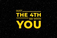 "May the 4th be with you" on a starry space background in Star Wars style. 
