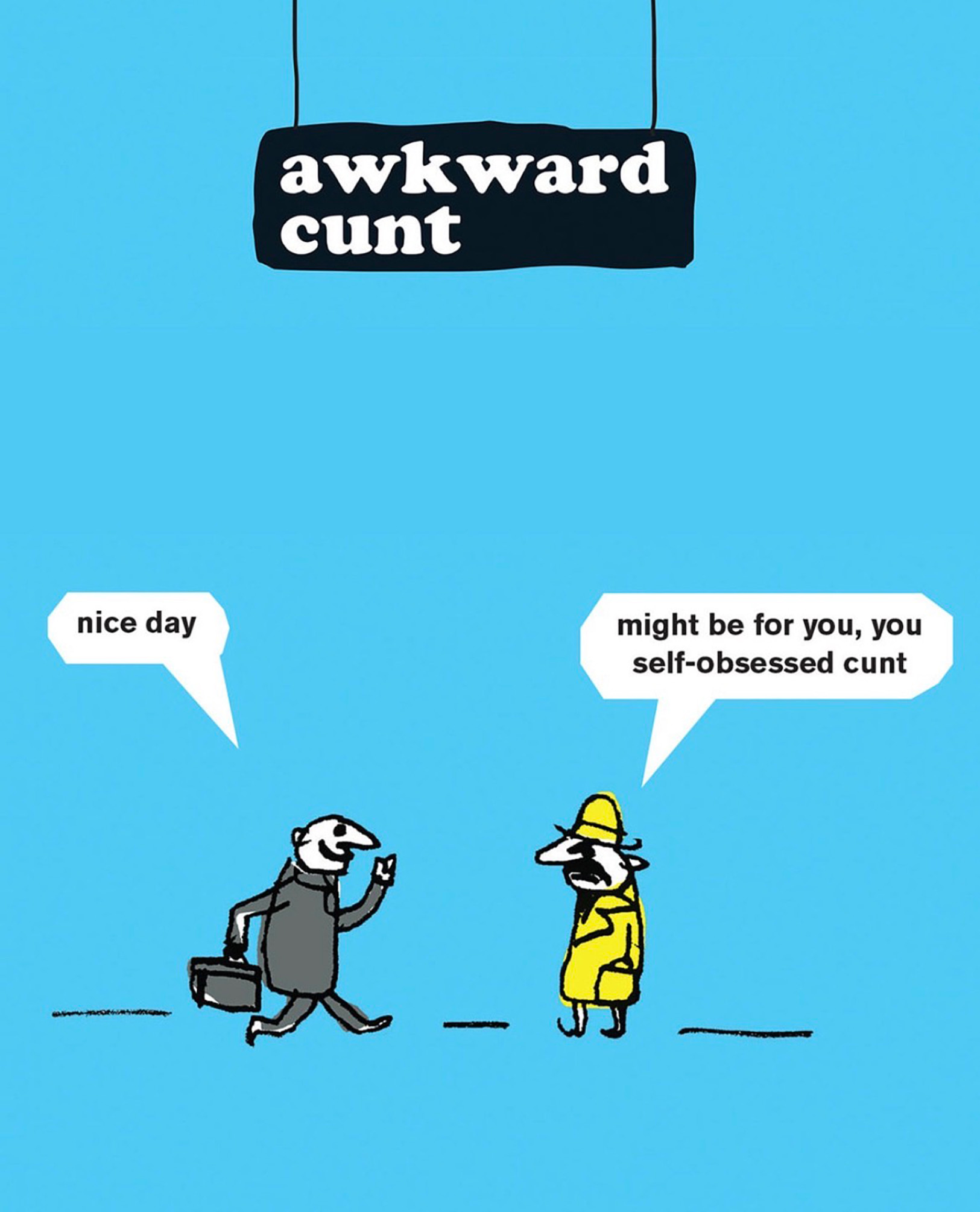 cartoon drawing and funny text by Modern Toss