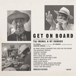 The cover of Taj Mahal and Ry Cooder's forthcoming album, Get On Board: The Songs Of Sonny Terry & Brownie McGhee