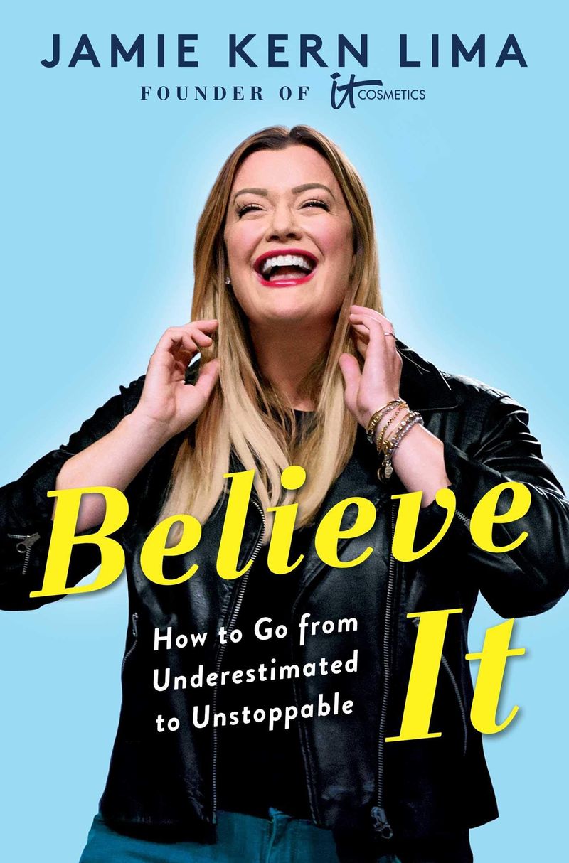 The cover of 'Believe It' by Jamie Kern Lima 