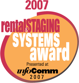 Rental & Staging Systems / InfoComm Product Awards 2007 Winners