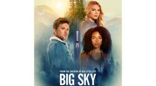 Poster for ABC series, 'Big Sky'