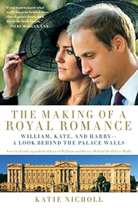 The Making of a Royal Romance by Katie Nicoll, £9 (was £9.90) at Amazon