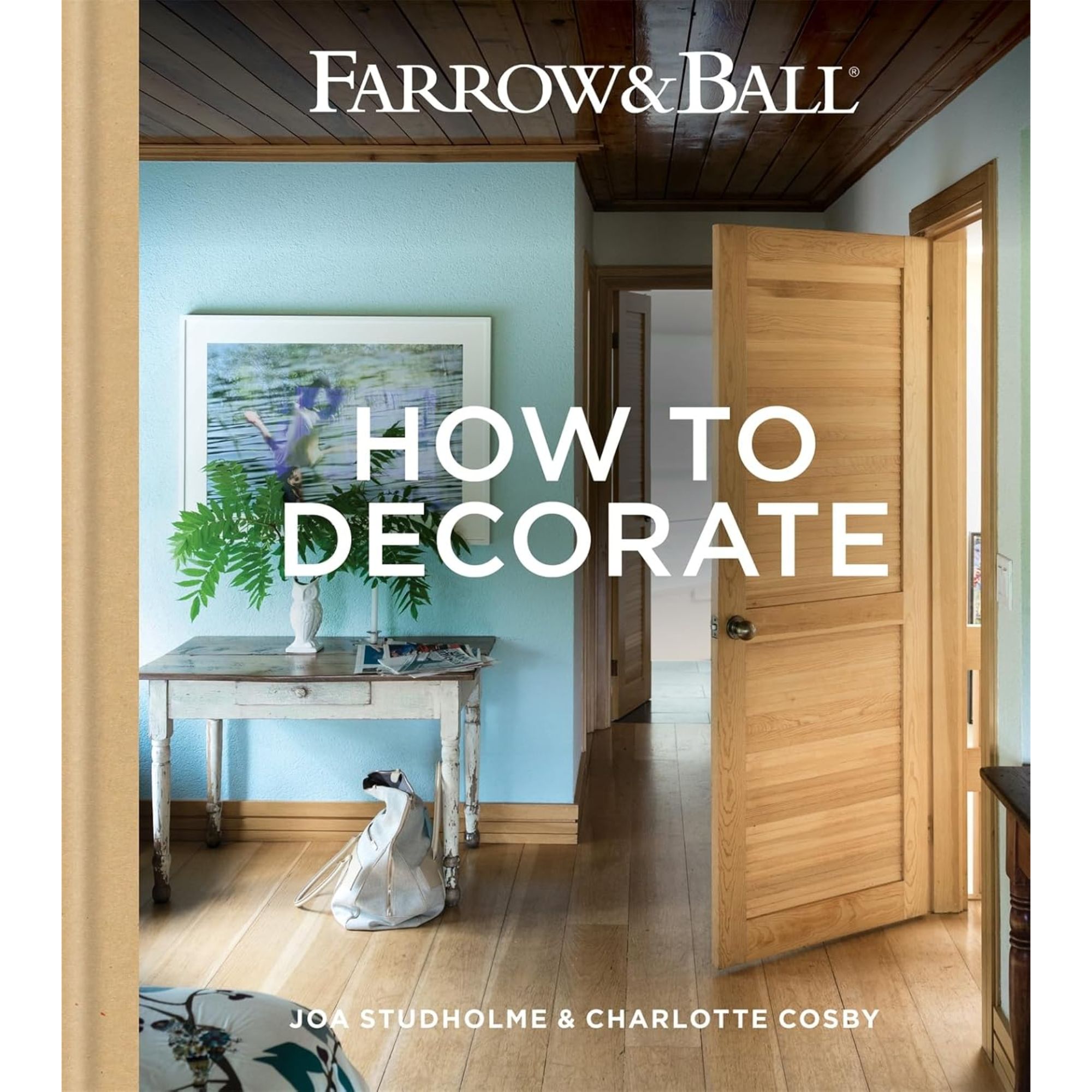 Farrow & Ball how to decorate book