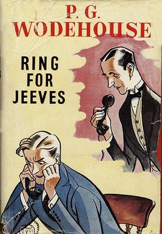 The front cover of the book 'Ring for Jeeves' by P.G. Wodehouse. Published in 1953. Ref: B196_095075_2413 Date: 26.03.2003 Compulsory Credit: UPPA/Photoshot