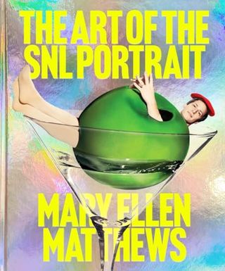 The Art of the Snl Portrait book cover with a shot of andy samberg as a giant olive in a martini glass