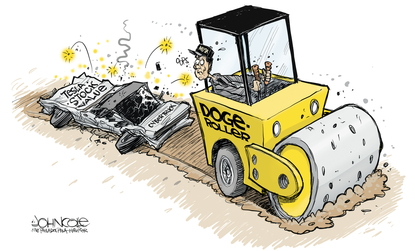 This political cartoon depicts Elon Musk driving a yellow steamroller named "DOGE ROLLER." The steamroller has crushed a silver Tesla Cybertruck which is labeled "TESLA STOCK VALUE." Musk, looking over his shoulder at the damage, says "Oops."