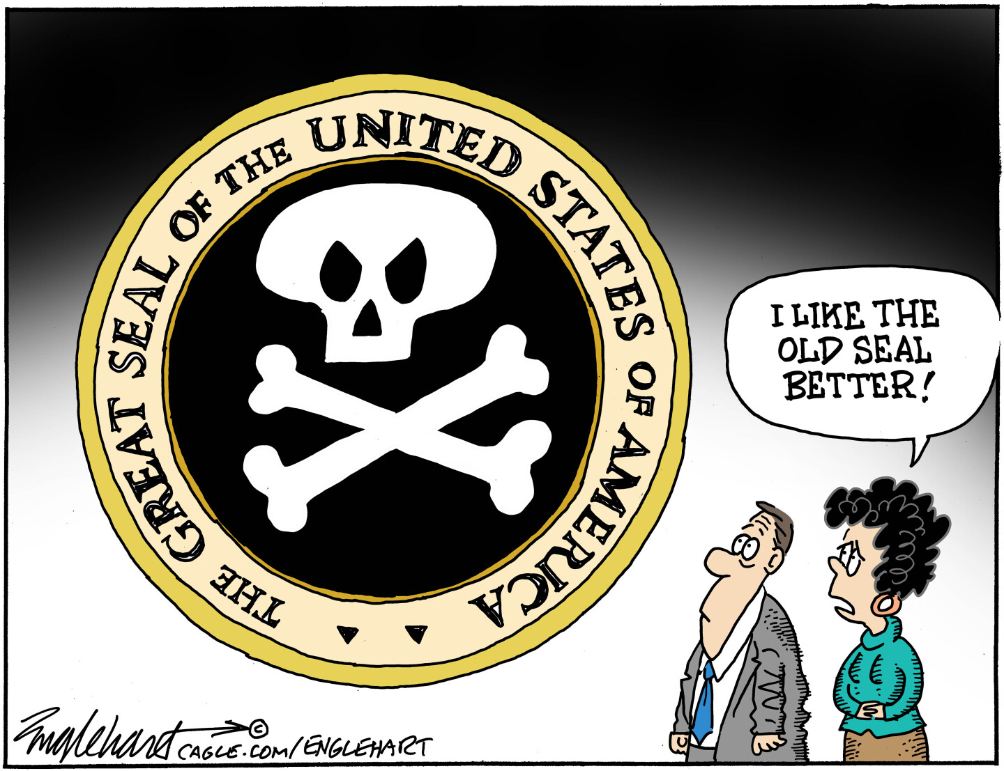 A worried woman and man stare at a circular image of a large skull and crossbones with the words &amp;ldquo;The Great Seal of the United States of America&amp;rdquo; around it. The woman says, &amp;ldquo;I like the old seal better!&amp;rdquo;