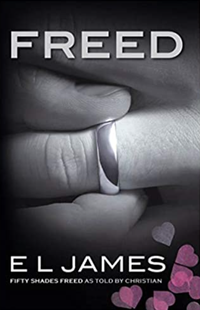 Freed: Fifty Shades Freed as Told by Christian by E.L. James $13