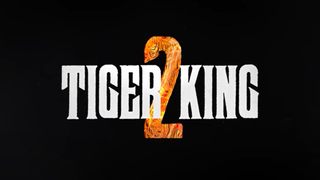 Tiger King season 2
