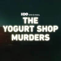 The Yogurt Shop Murders | HBO Max | New episodes weekly