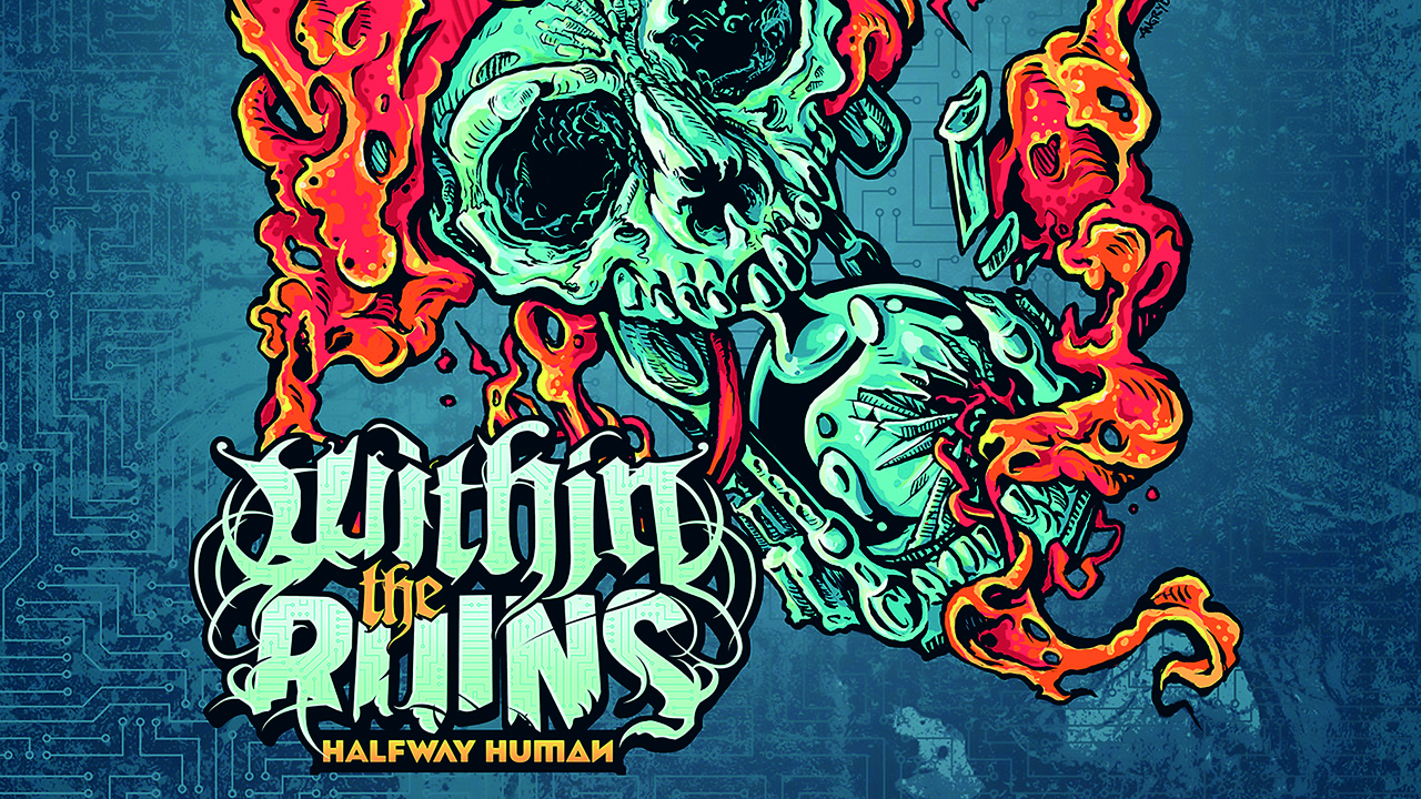 Cover art for Halfway Human&#039;s Within The Ruins