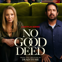 No Good Deed | Netflix | All episodes available