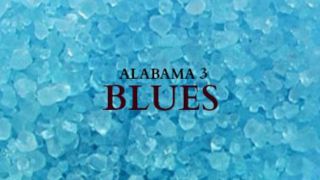 Alabama 3 Blues album cover