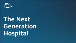 A whitepaper from AWS on the need for smarter hospitals