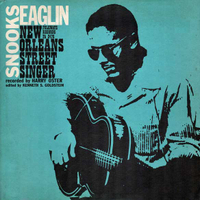 Snooks Eaglin - New Orleans Street Singer (1958, Smithsonian Folkways)