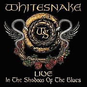 Whitesnake - Live… In The Shadow Of The Blues (SPV, 2006)