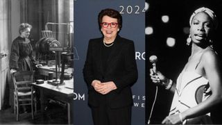 Marie Curie, Billie Jean King, Nina Simone