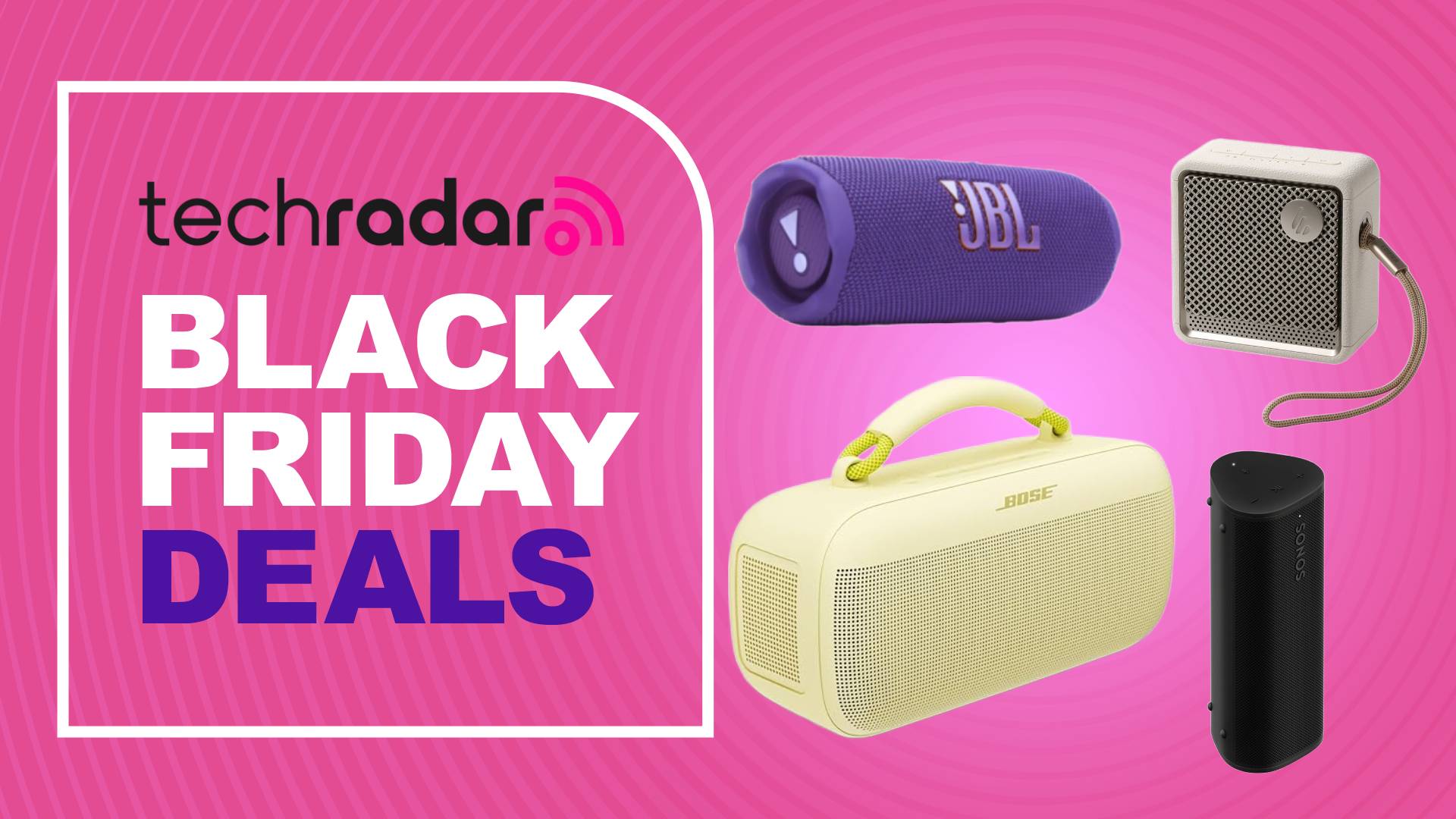Bose SoundLink Max, Edifier ES20, JBL Flip 7, and Sonos Roam 2 on pink background with words &#039;TechRadar: Black Friday deals&#039;