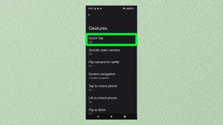 A screenshot from Android showing the Gestures menu with Quick Tap highlighted