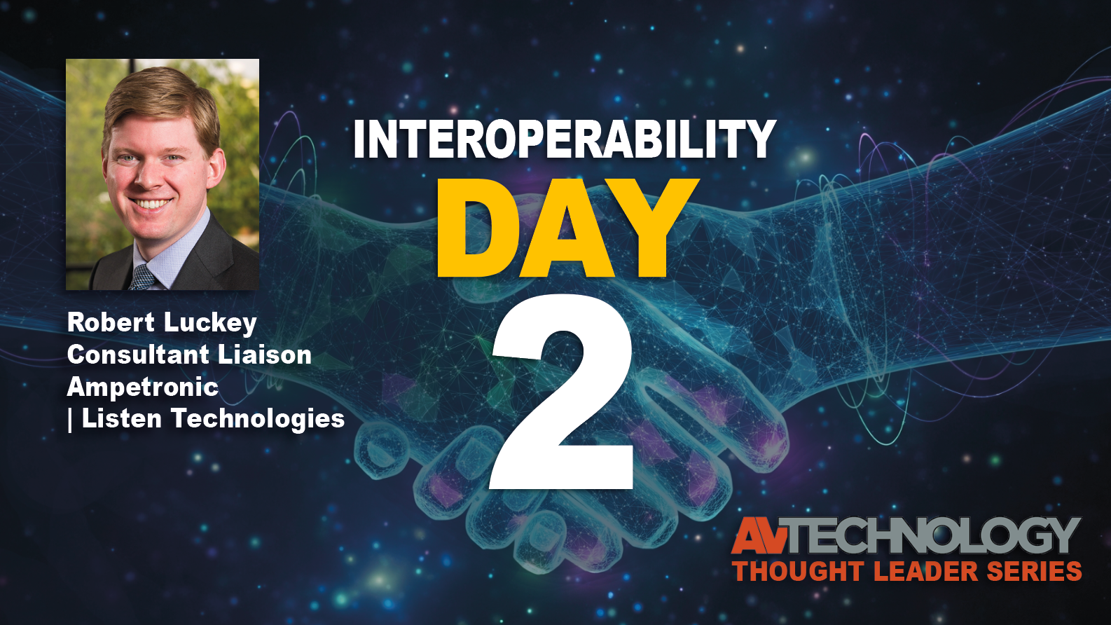 Robert Luckey, Consultant Liaison at Ampetronic | Listen Technologies