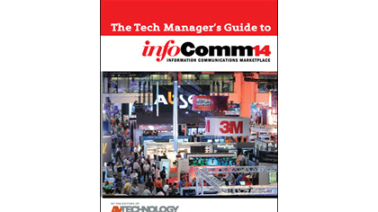 The Technology Manager&#039;s Guide to Infocomm14