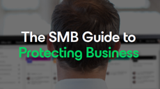 The SMB Guide to Protecting Business