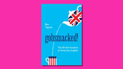 Book cover of Gobsmacked By Ben Yagoda