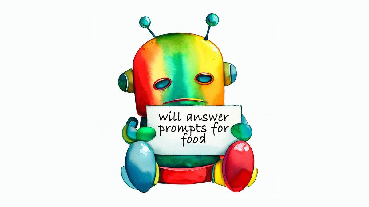 Sad robot representing Google Bard holding sign that says &quot;Will answer prompts for food.&quot;