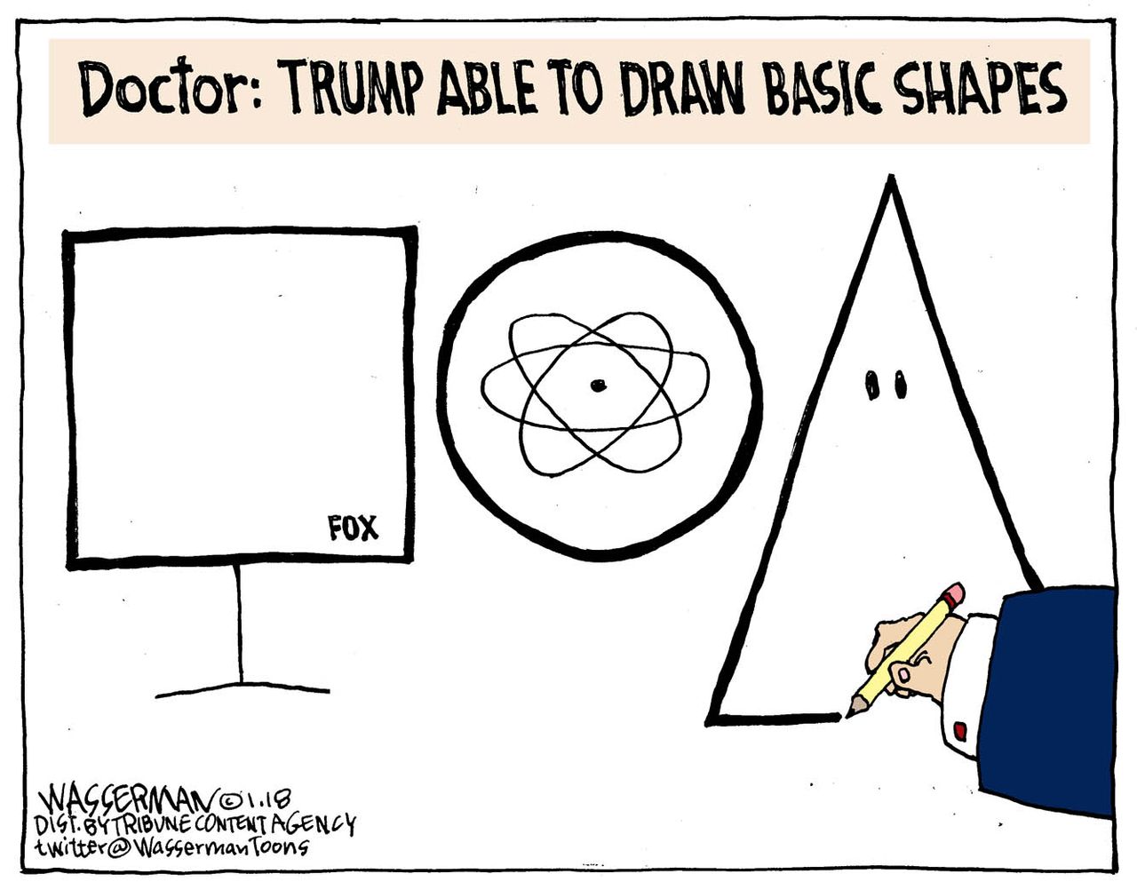 Political cartoon U.S. Trump health Fox News racism nuclear missiles