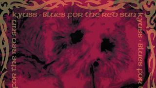 Kyuss: Blues For The Red Sun cover art