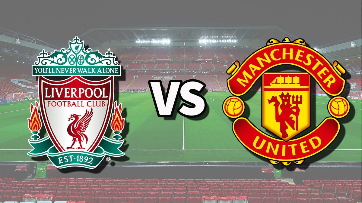 Liverpool vs Man Utd live stream: How to watch Premier League game ...