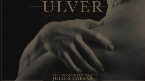 Ulver - The Assassination Of Julius Caesar album artwork