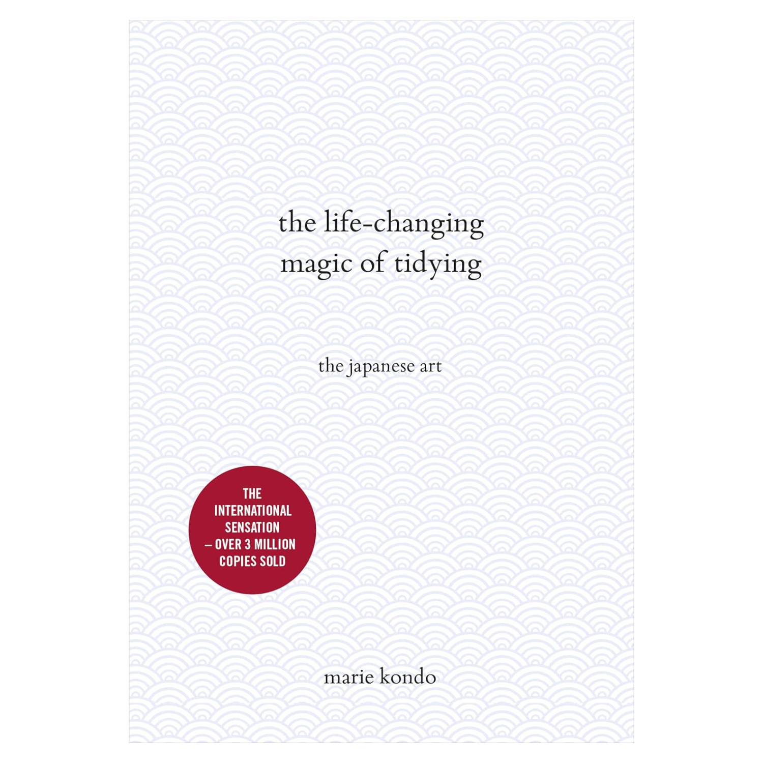 A hardcover book front titled 'The Life-Changing Magic of Tidying' by Marie Kondo