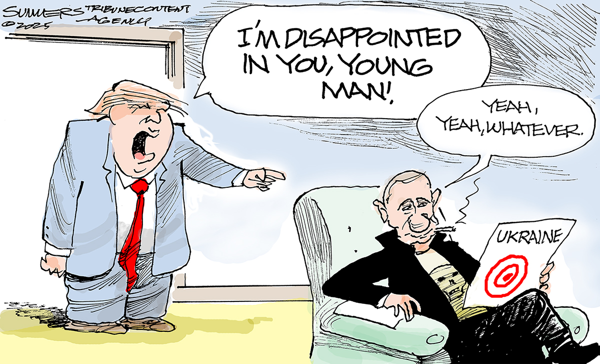 Donald Trump stands at left in this cartoon, speaking to Vladimir Putin, who sits in a chair smoking a cigarette and wears a leather jacket. Putin is reading a paper titled “Ukraine.” Trump points at him and says, “I’m disappointed in you, young man!” Putin responds, “Yeah, yeah, whatever.”