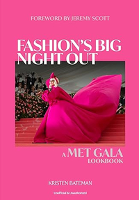 Fashion's Big Night Out: A Met Gala Lookbook by Kristen Bateman | Was £16.99, Now £12.99 at Amazon