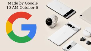 Pixel 7 and Pixel Watch launching October 6 at Made by Google event