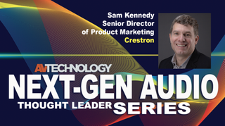 Sam Kennedy, Senior Director of Product Marketing at Crestron