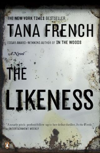 The Likeness — Tana French