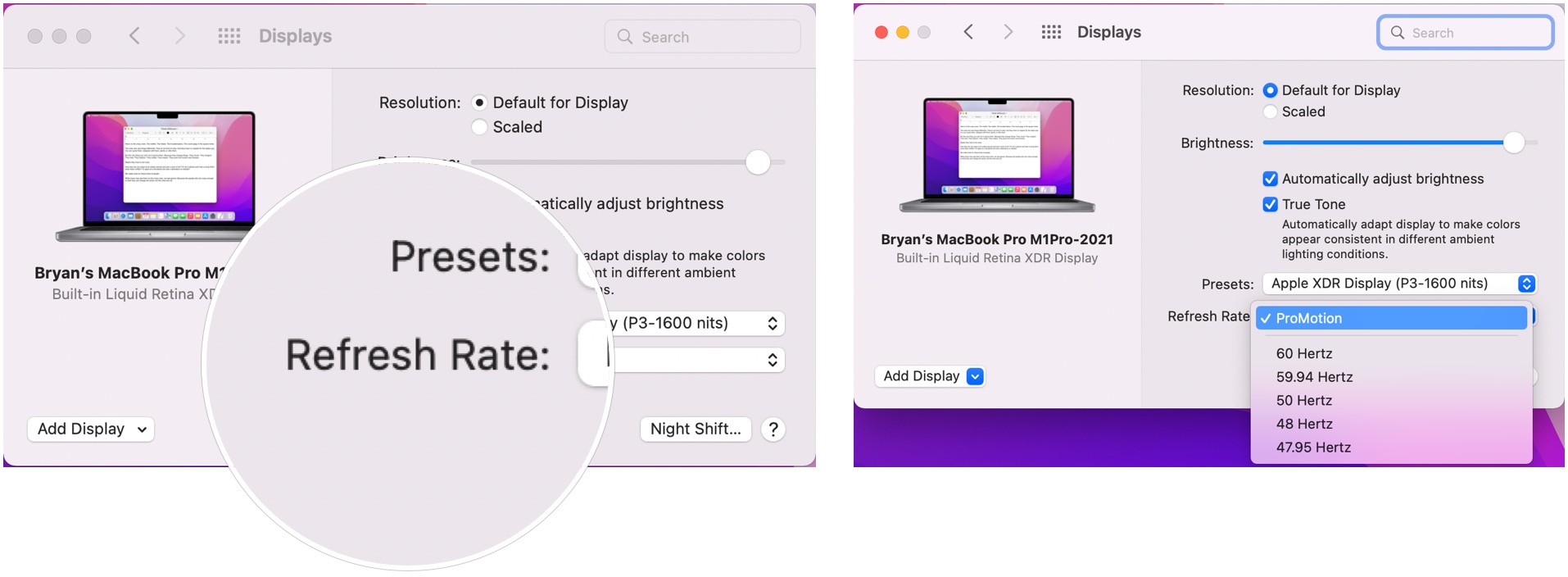 To change the refresh rate, click the Refresh Rate pop-up menu and choose a refresh rate.