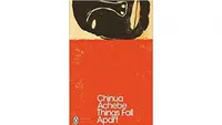 Chinua Achebe – Things Fall Apart