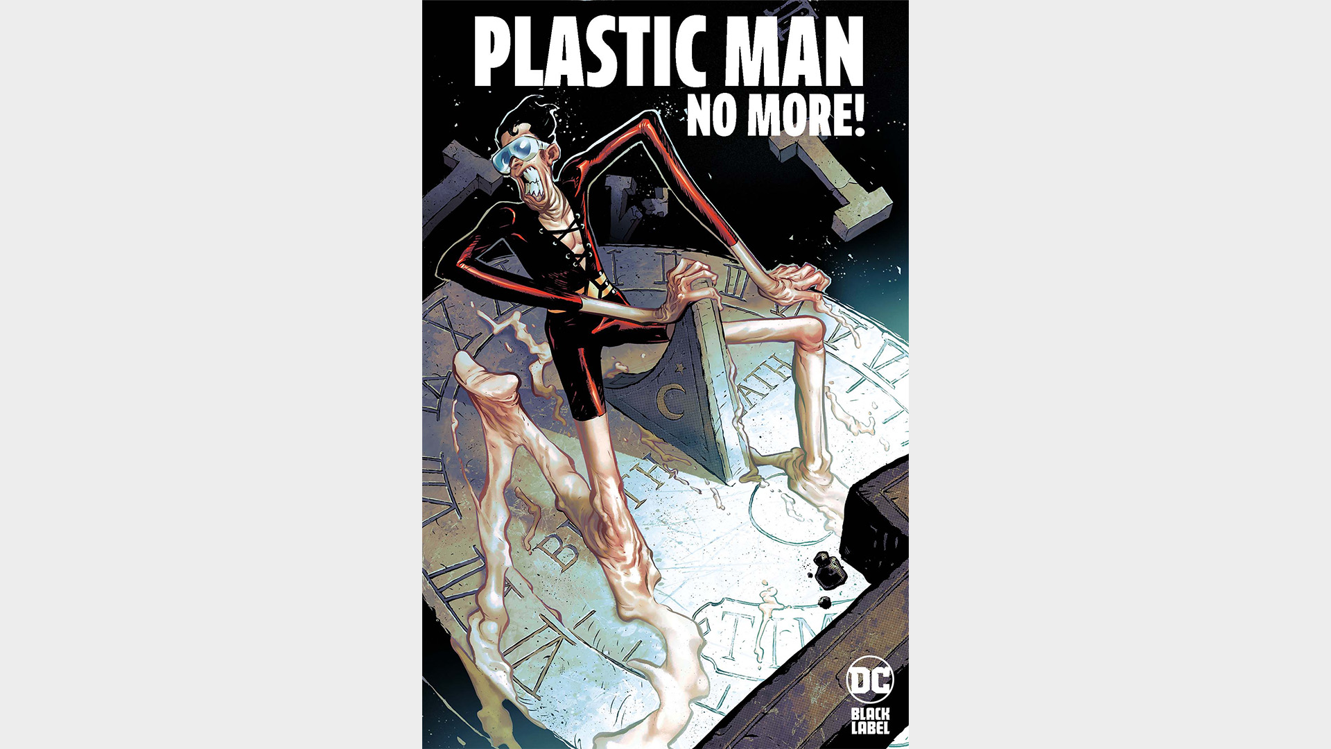 PLASTIC MAN NO MORE!