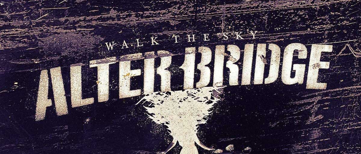 Alter Bridge: Walk The Sky 2.0