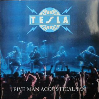 Tesla: Five Man Acoustical Jam cover art