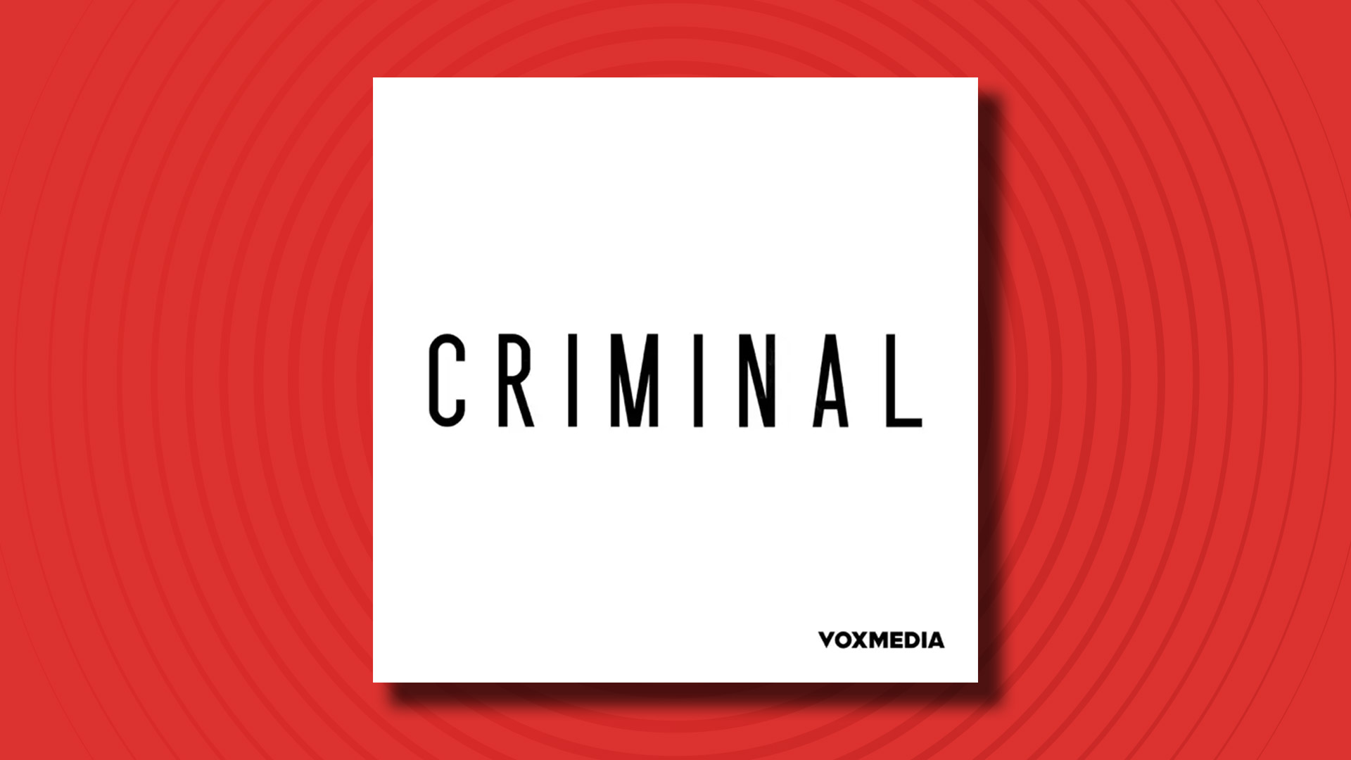 The logo of the Criminal podcast on a red background